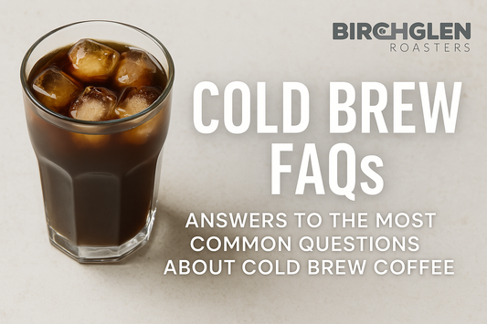 Cold Brew FAQs
