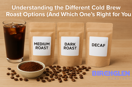 Understanding the Different Cold Brew Roast Options (And Which One’s Right for You)